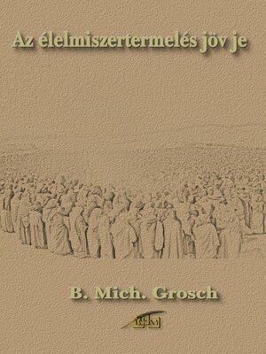 cover image of Az élelmiszertermelés jövője